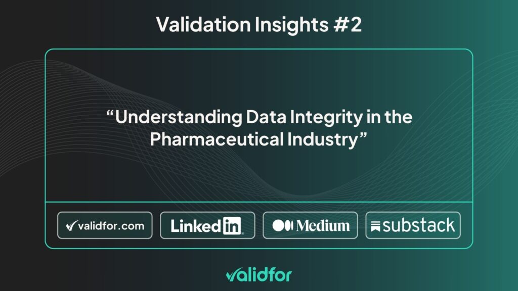 Data Integrity in Pharmaceutical Industry